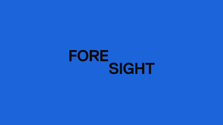 FORESIGHT
