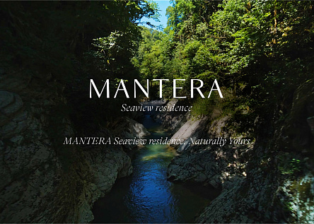 MANTERA Seaview residence. Naturally Yours
